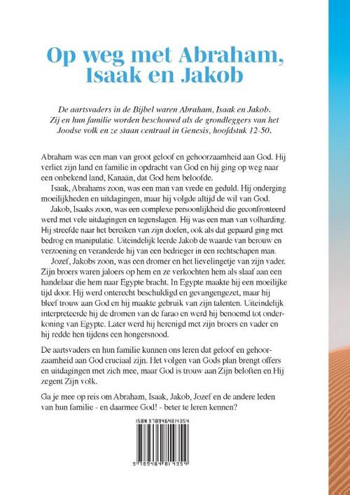 Op weg met Abraham, Isaak en Jakob