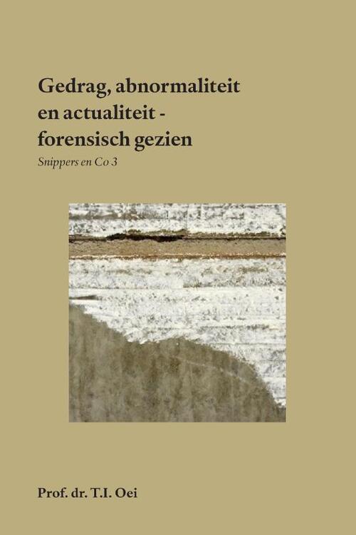 Gedrag, abnormaliteit en actualiteit - forensisch gezien