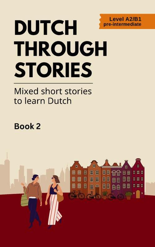 Dutch Through Stories