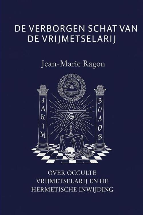 De verborgen schat van de vrijmetselarij