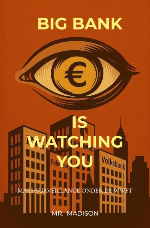 Big bank is watching you