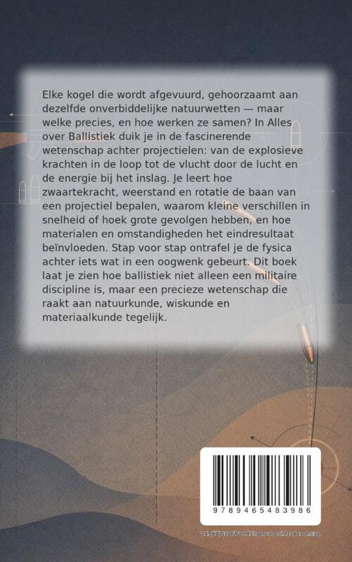 Alles over Ballistiek