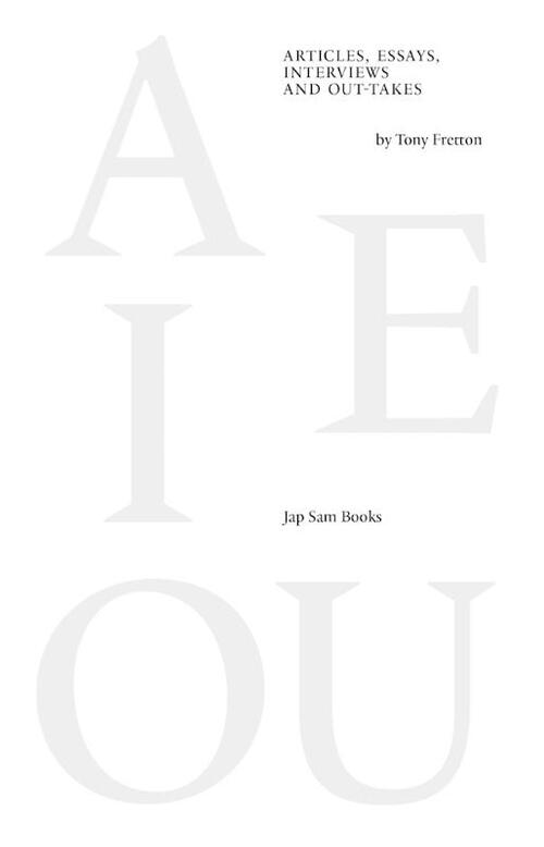 Articles, essays, interviews and outtakes