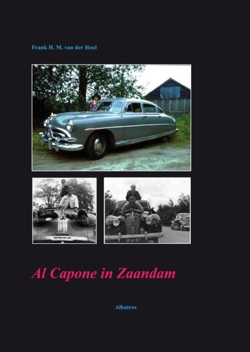 Al Capone in Zaandam