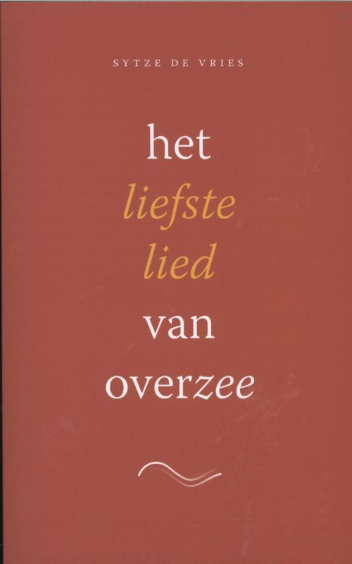 Het liefste lied van overzee