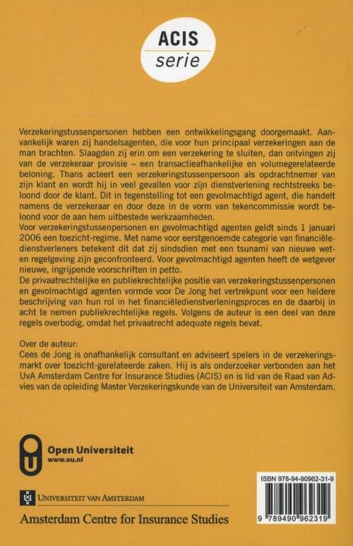 De verzekeringstussenpersoon en de gevolmachtigd agent