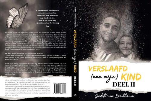 Verslaafd (aan mijn) kind - Deel II