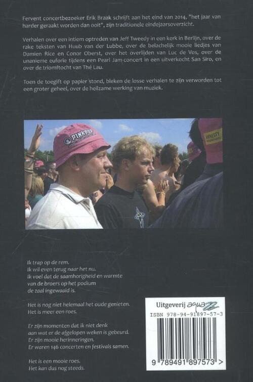 Boven speelde een band en de zanger zong iets over naar huis gaan