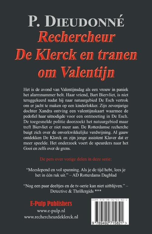 Rechercheur De Klerck en tranen om Valentijn