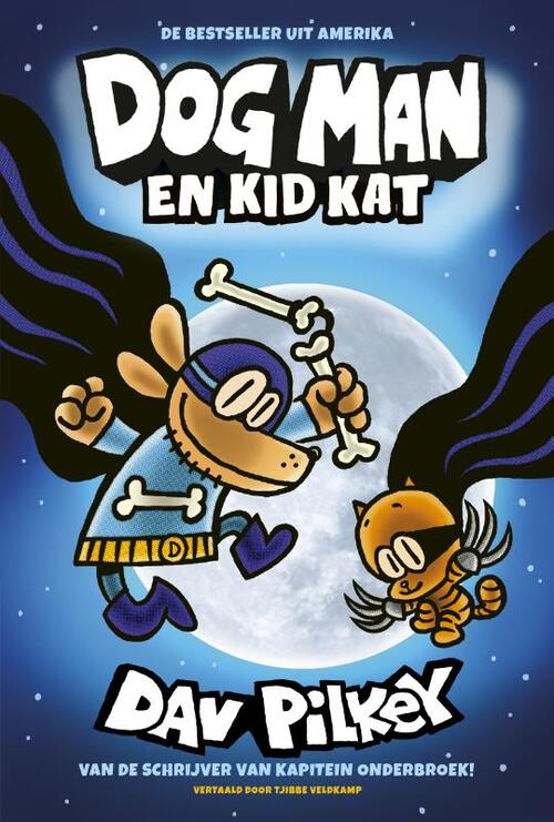 Dog Man 4 - Dog Man en Kid Kat
