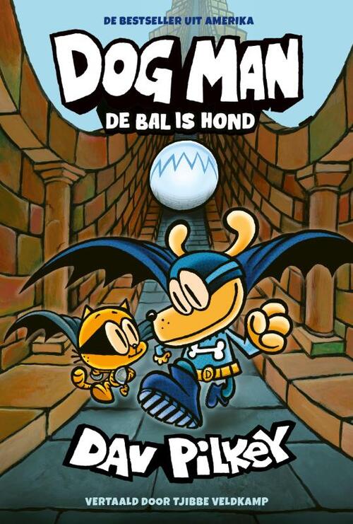Dog Man 7 - De bal is hond