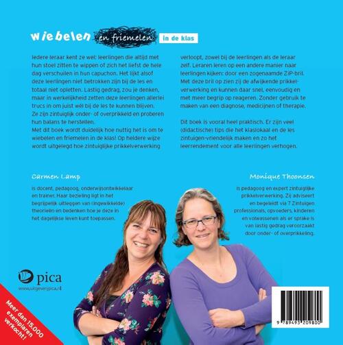 Wiebelen en friemelen in de klas