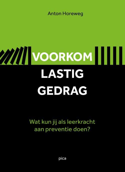 Voorkom lastig gedrag