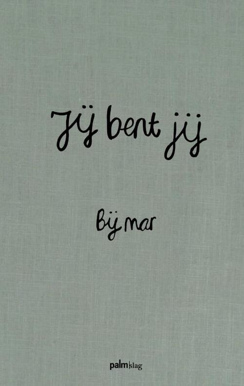 Jij bent jij