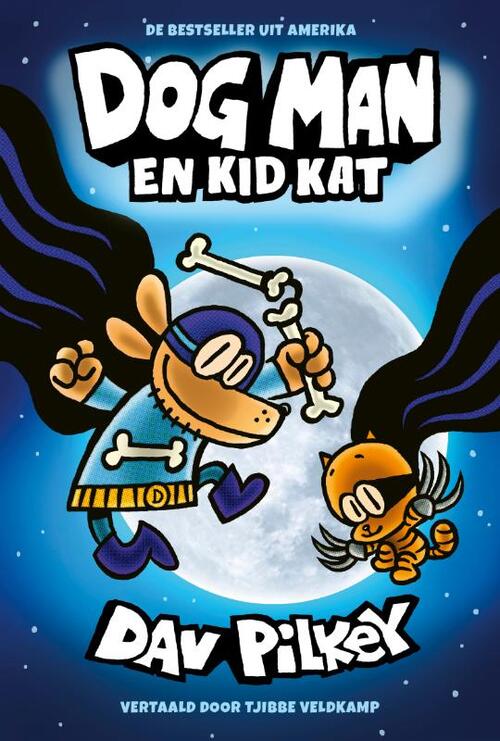 Dog Man 4 - Dog Man en Kid Kat