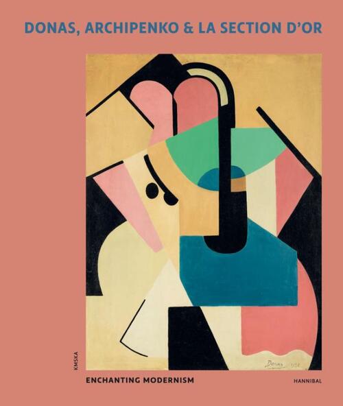 Donas, Archipenko & La Section d’Or