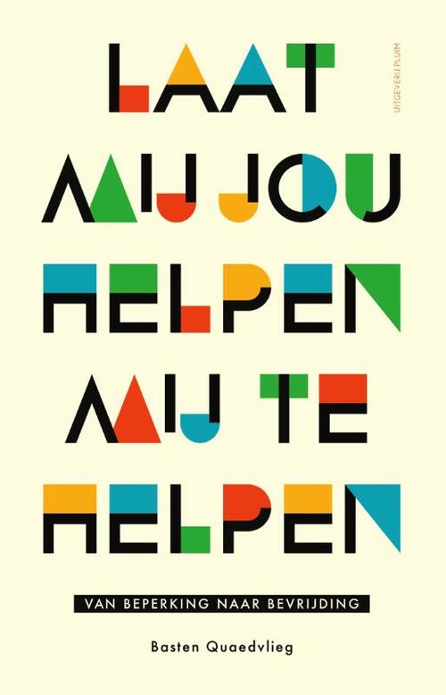 Laat mij jou helpen mij te helpen