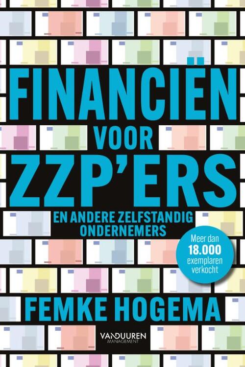 Financiën voor zzp’ers en andere zelfstandig ondernemers