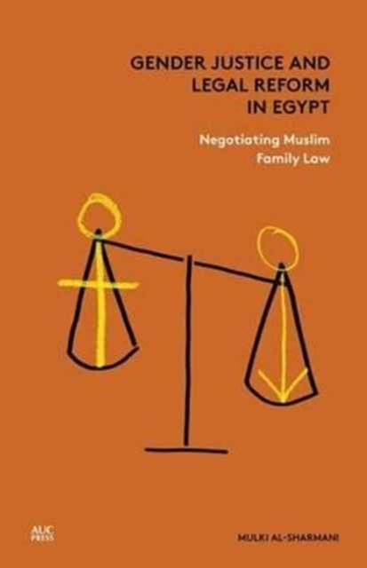 Gender Justice and Legal Reform in Egypt
