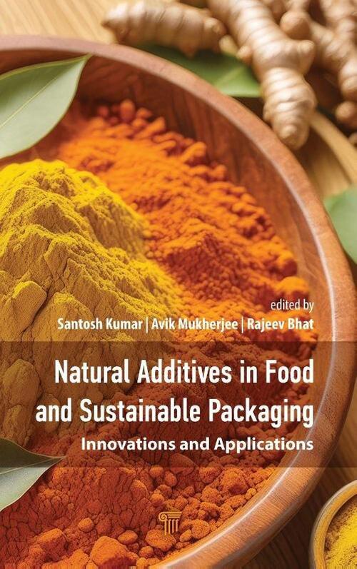 Natural Additives in Food and Sustainable Packaging