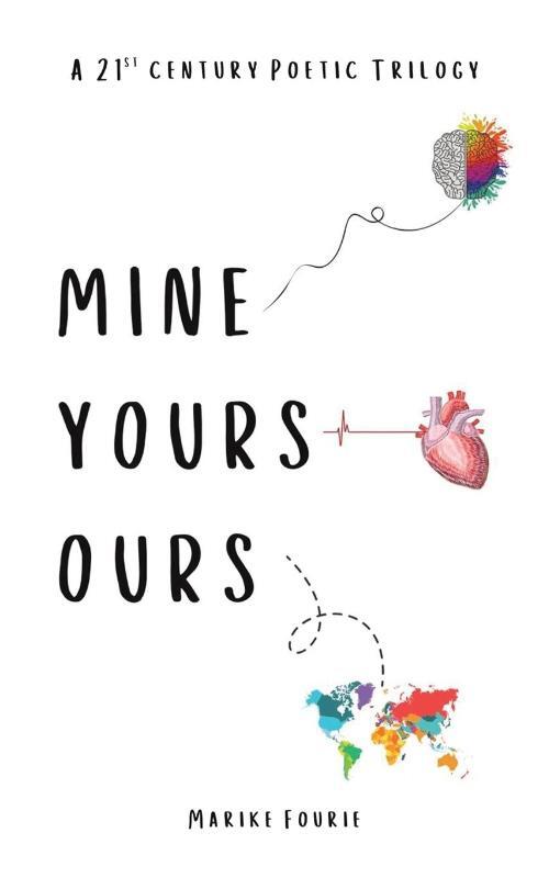 Mine Yours Ours