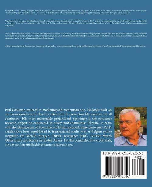 The Zionist project Israel. Ethnically pure, or binational model democracy?