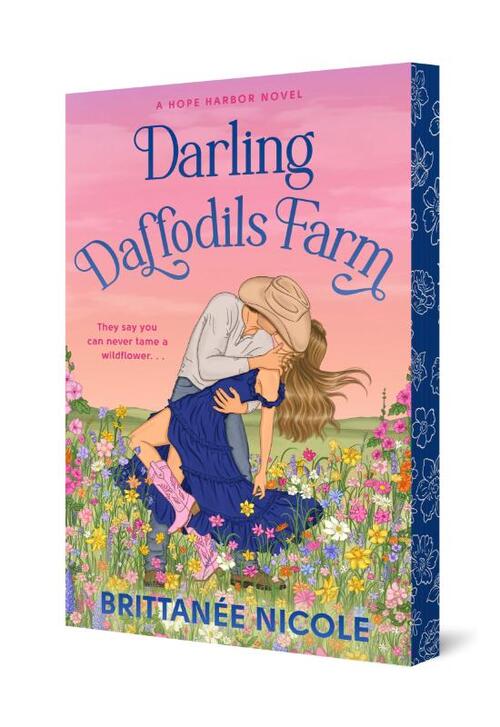 Nicole, B: Darling Daffodils Farm (a Hope Harbor Novel)