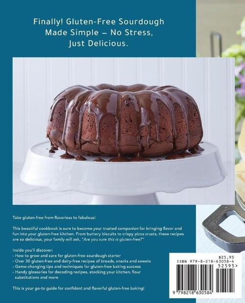 The Gluten-Free Sourdough Cookbook