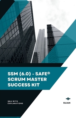 SSM (6.0) - SAFe® Scrum Master Success Kit