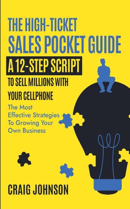 The High-Ticket Sales Pocket Guide