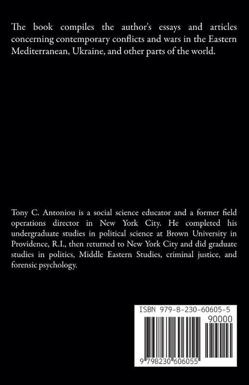 Conflict and War in the Eastern Mediterranean, Ukraine, and Beyond