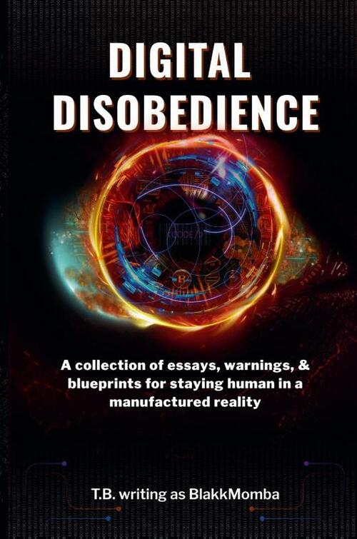 Digital Disobedience