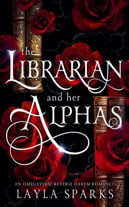 The Librarian and Her Alphas