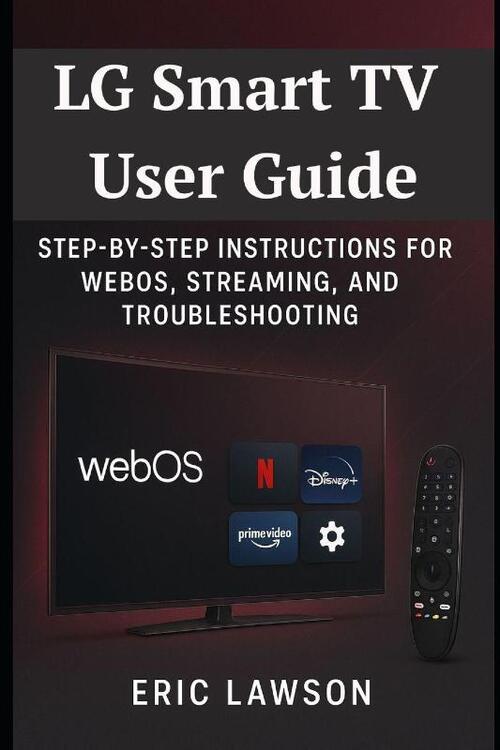 Lawson, E: LG Smart TV User Guide