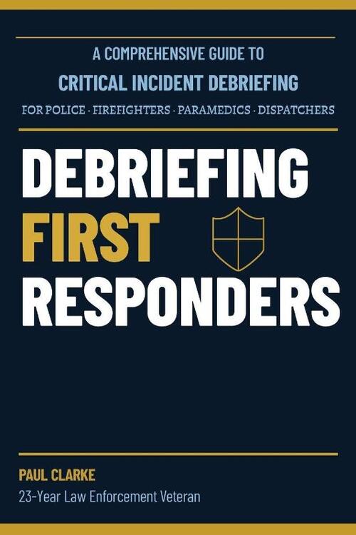 Debriefing First Responders