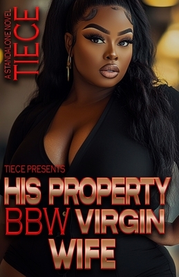 His Property BBW Virgin Wife: Standalone Novel