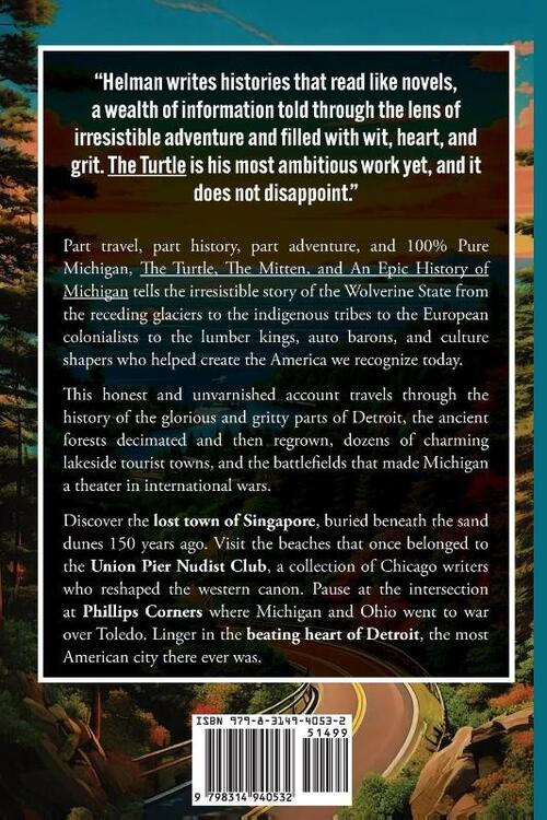 The Turtle, The Mitten, and An Epic History of Michigan