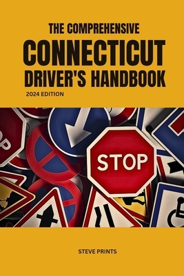 The Comprehensive Connecticut Drivers Handbook
