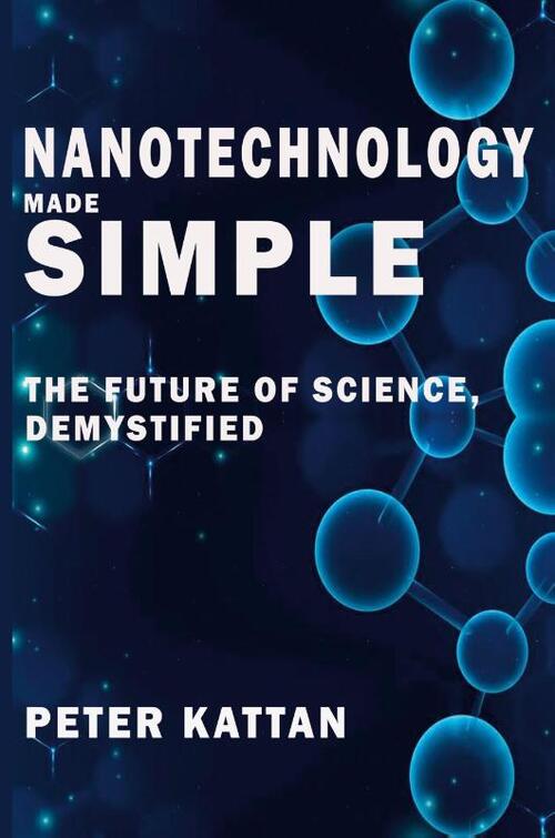 Nanotechnology Made Simple