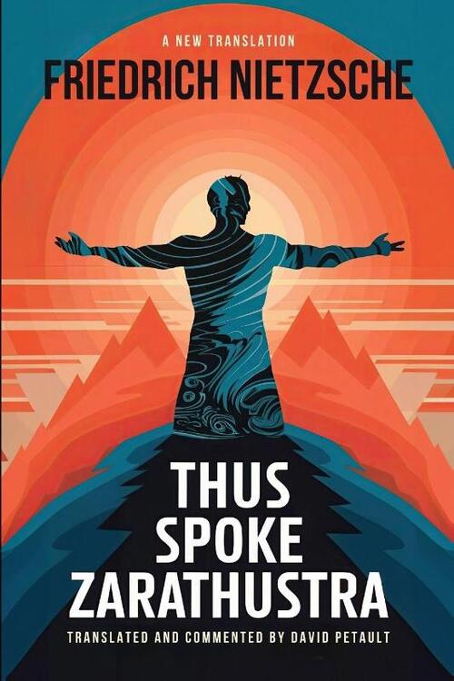 Nietzsche, F: Thus Spoke Zarathustra