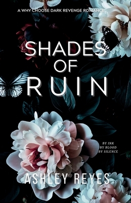 Shades Of Ruin: A MMMF Dark Romance