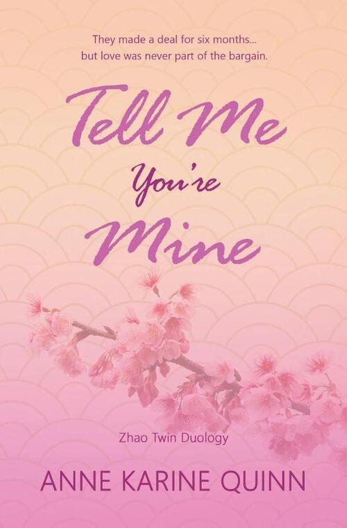 Tell Me You're Mine
