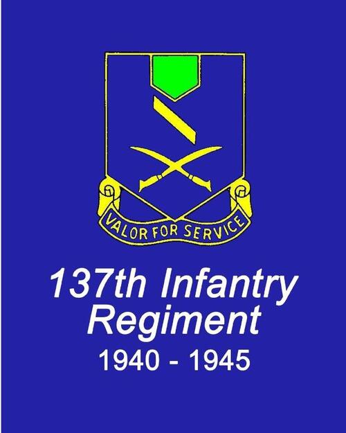 Combat History of the 137th Infantry Regiment World War II