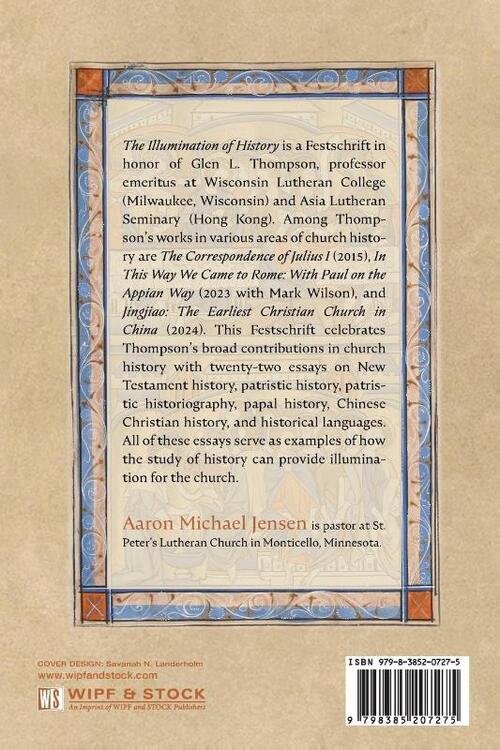 The Illumination of History