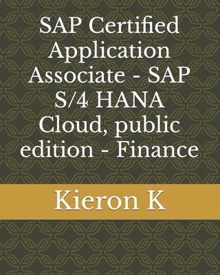 SAP Certified Application Associate - SAP S/4 HANA Cloud, public edition - Finance