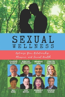 Sexual Wellness: Optimize Your Relationship, Pleasure & Sexual Health