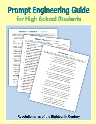 Prompt Engineering Guide for High School Students - Revolutionaries of the Eighteenth Century