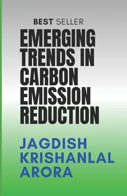 Emerging Trends in Carbon Emission Reduction
