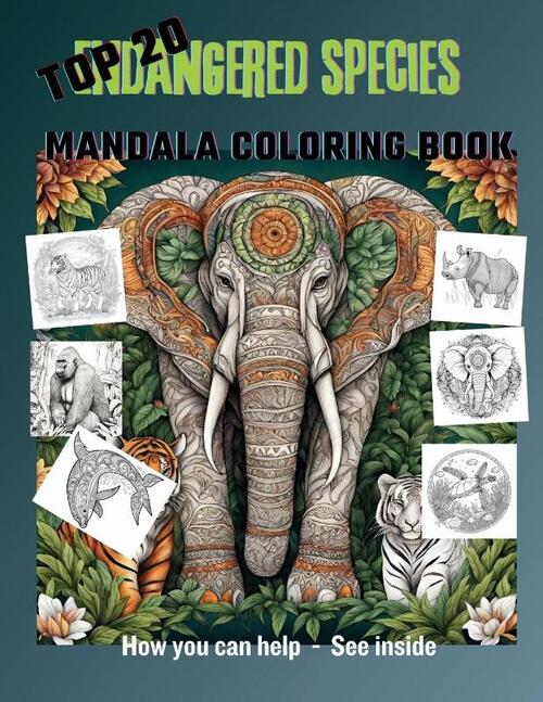 Top 20 Endangered Species Mandala Coloring Book
