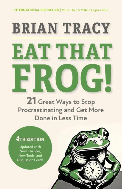 Eat That Frog!, Fourth Edition